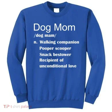 Dog Mom Definition Sweatshirt