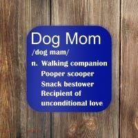 Dog Mom Definition Coaster thumb 0