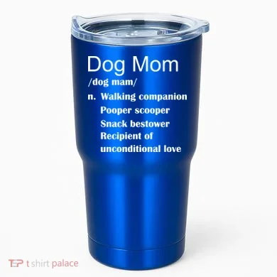Dog Mom Definition Tumbler