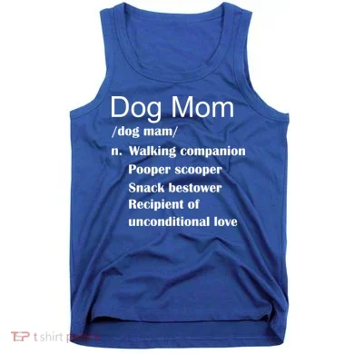 Dog Mom Definition Tank Top