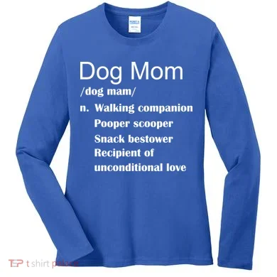 Dog Mom Definition Women's Long Sleeve Shirt