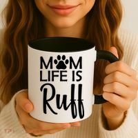 Dog Mom Life Is Ruff Coffee Mug thumb 3