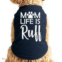 Dog Mom Life Is Ruff Doggie Tank thumb 0