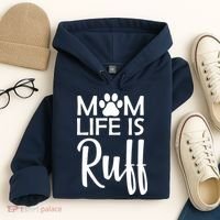 Dog Mom Life Is Ruff Hoodie thumb 4