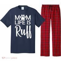 Dog Mom Life Is Ruff Pajama Set thumb 0