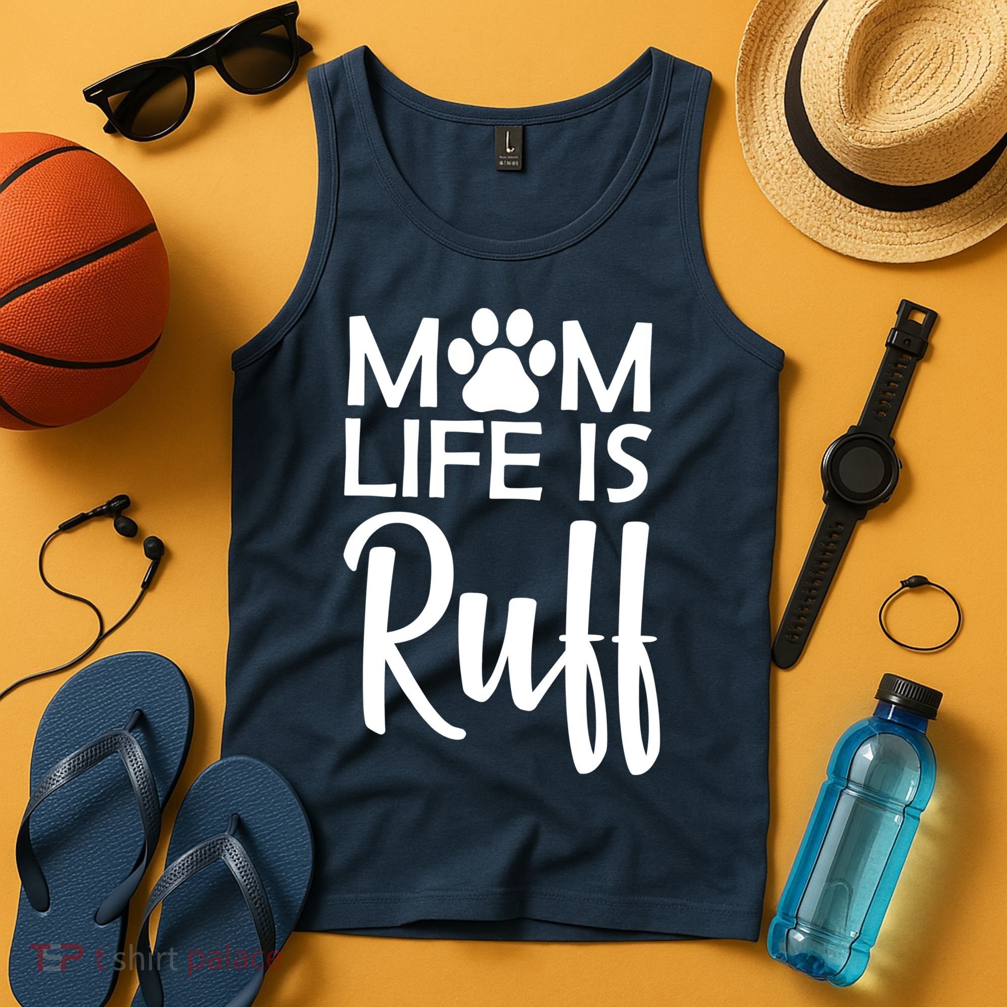 Dog Mom Life Is Ruff Tank Top