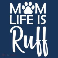 Dog Mom Life Is Ruff Women's Long Sleeve Shirt thumb 2