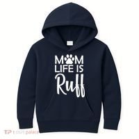 Dog Mom Life Is Ruff Kids Hoodie thumb 0