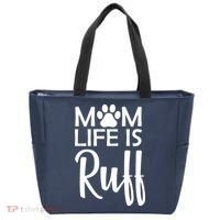 Dog Mom Life Is Ruff Tote Bag thumb 0