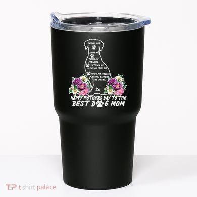 Dog Mom Mothers Day Tumbler