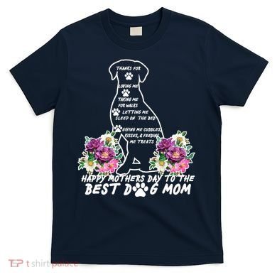 Dog Mom Mothers Day T-Shirt