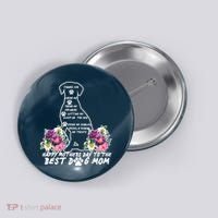 Dog Mom Mothers Day Button thumb 0
