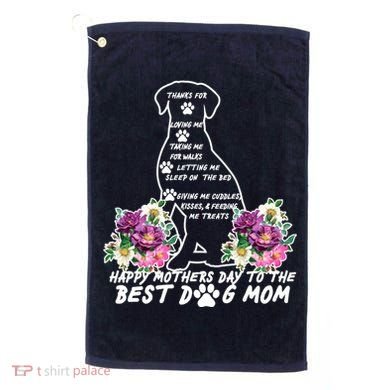 Dog Mom Mothers Day Golf Towel