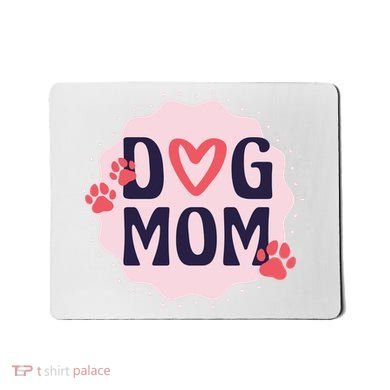 Dog Mom Paw Mousepad