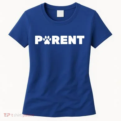 Dog Parent Pet Women's T-Shirt