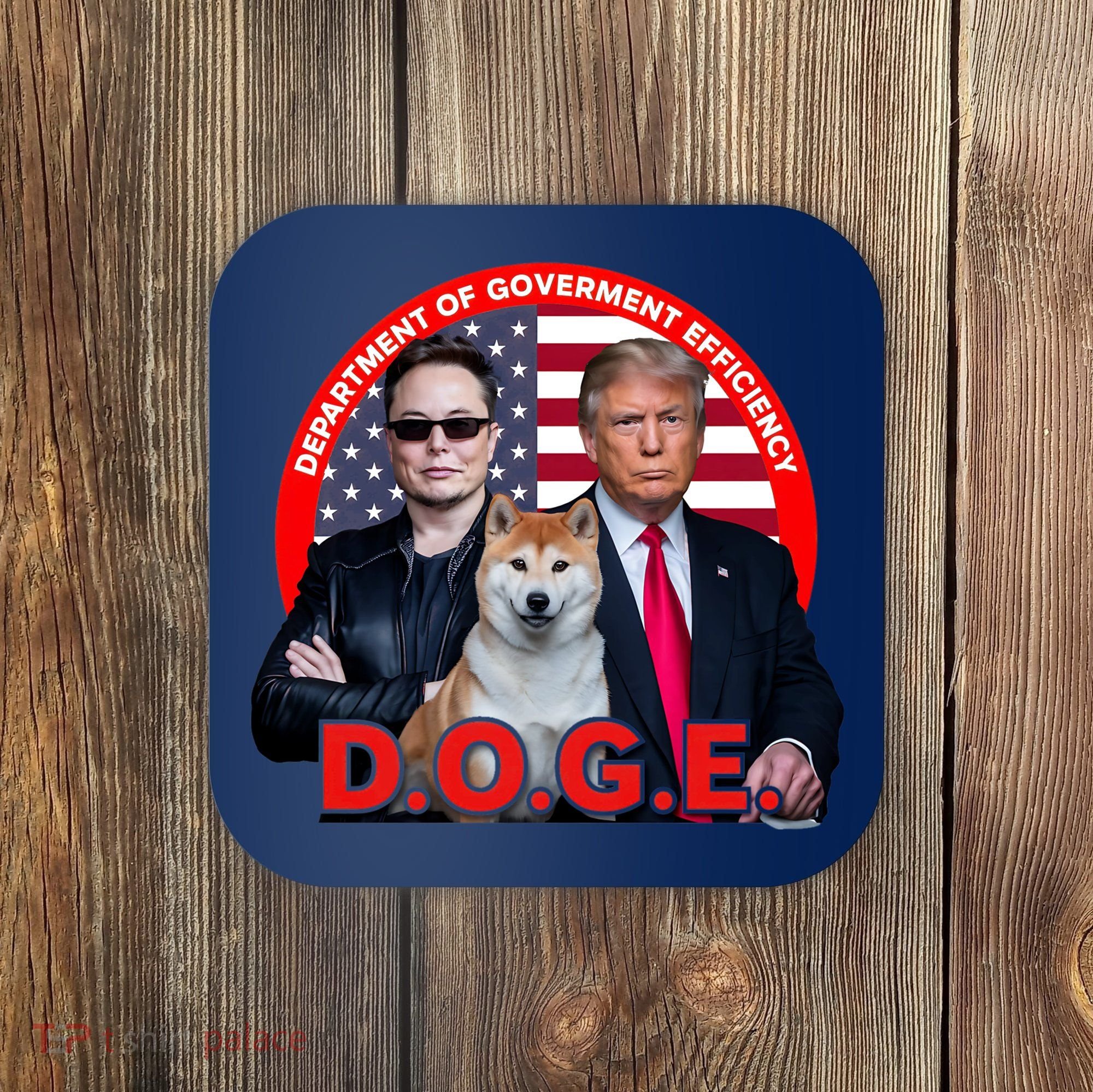 Department Of Government Efficiency D.O.G.E Doge Coaster