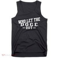 Dept Of Government Efficiency Who Let The D.O.G.E. Out Tank Top thumb 0