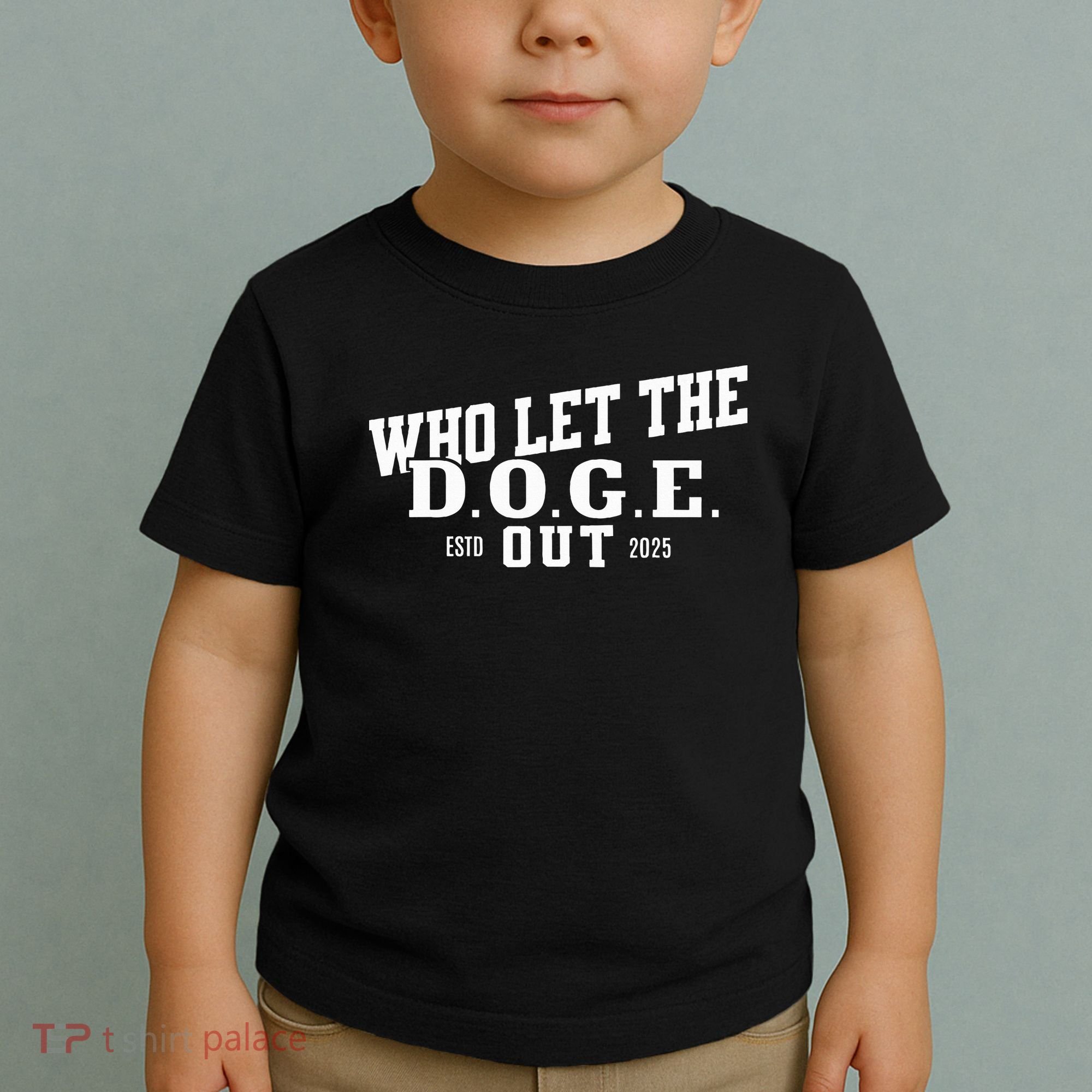 Dept Of Government Efficiency Who Let The D.O.G.E. Out Toddler T-Shirt