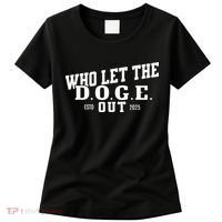 Dept Of Government Efficiency Who Let The D.O.G.E. Out Women's T-Shirt thumb 0