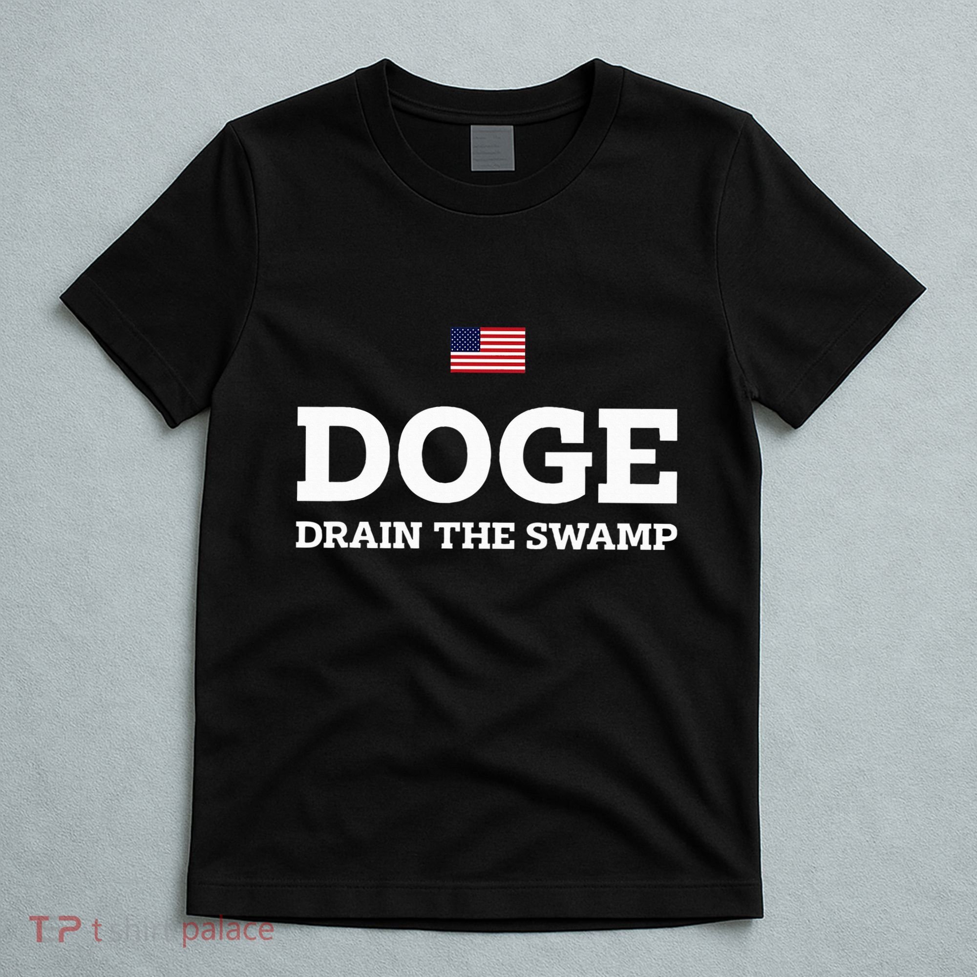 Department Of Government Efficiency Doge Drain The Swamp T-Shirt