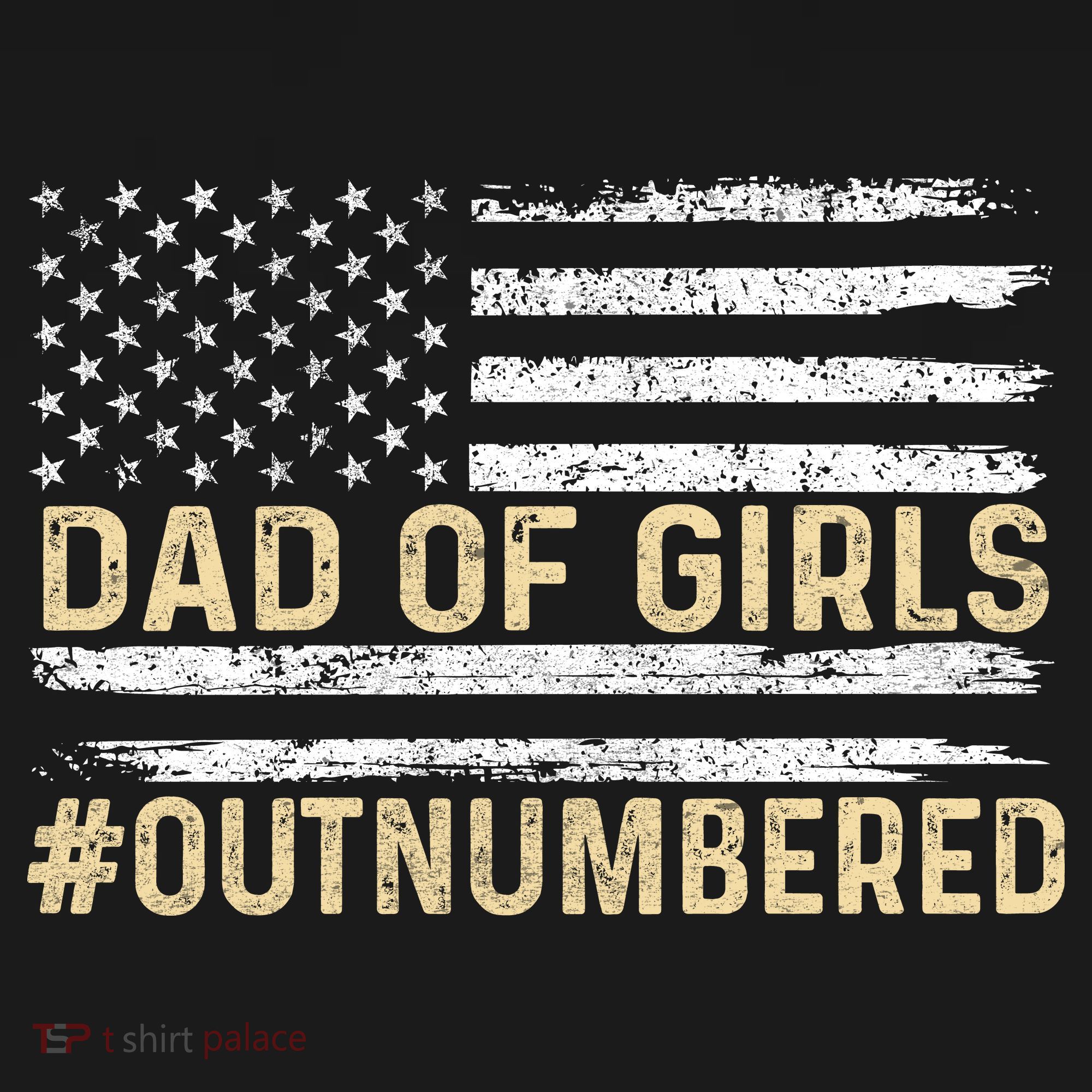 Dad Of Girls Outnumbered American Flag T-Shirt