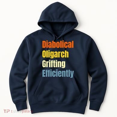 Diabolical Oligarch Grifting Efficiently Doge Hoodie