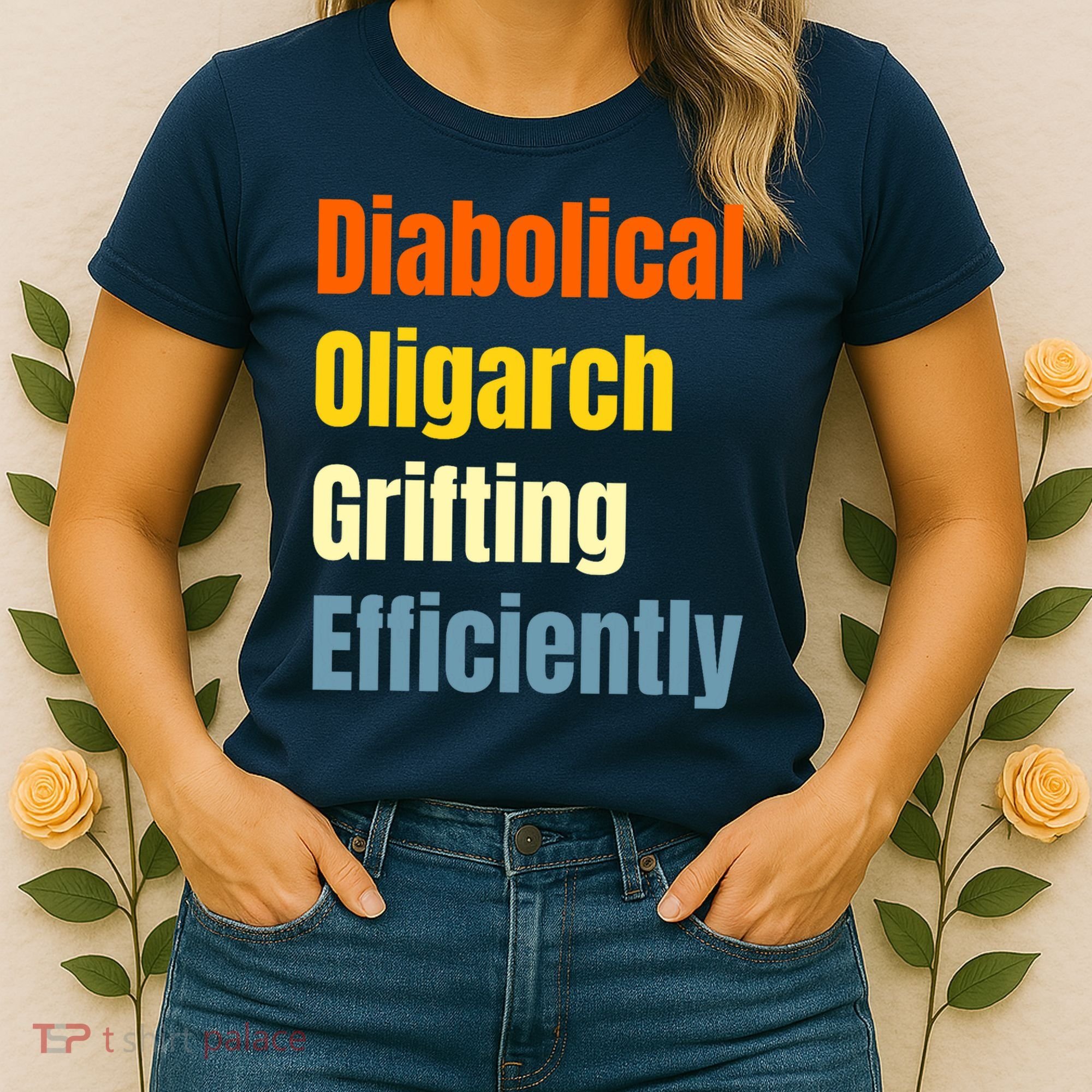 Diabolical Oligarch Grifting Efficiently Doge Women's T-Shirt