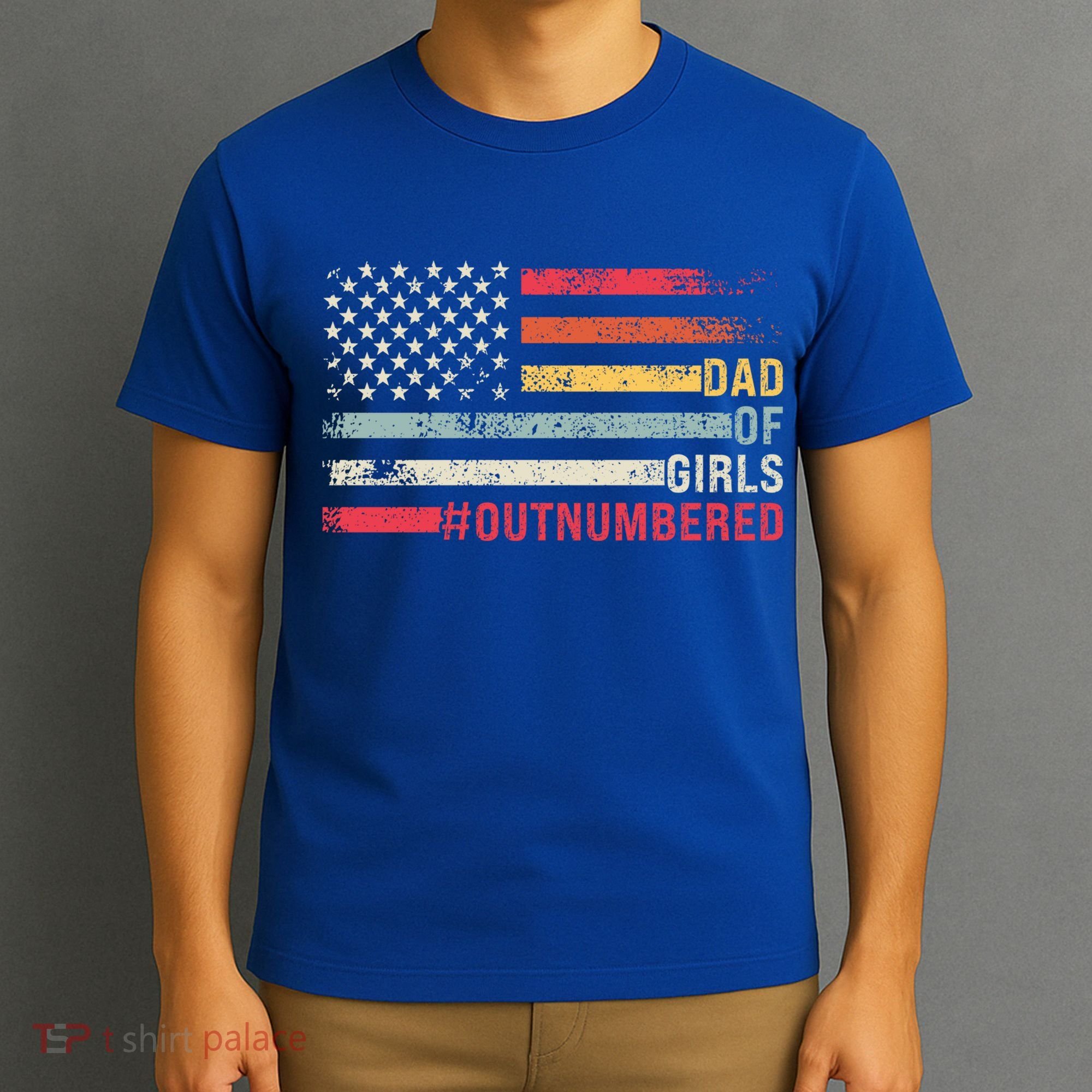 Dad Of Girls Outnumbered Father Cute Gift T-Shirt