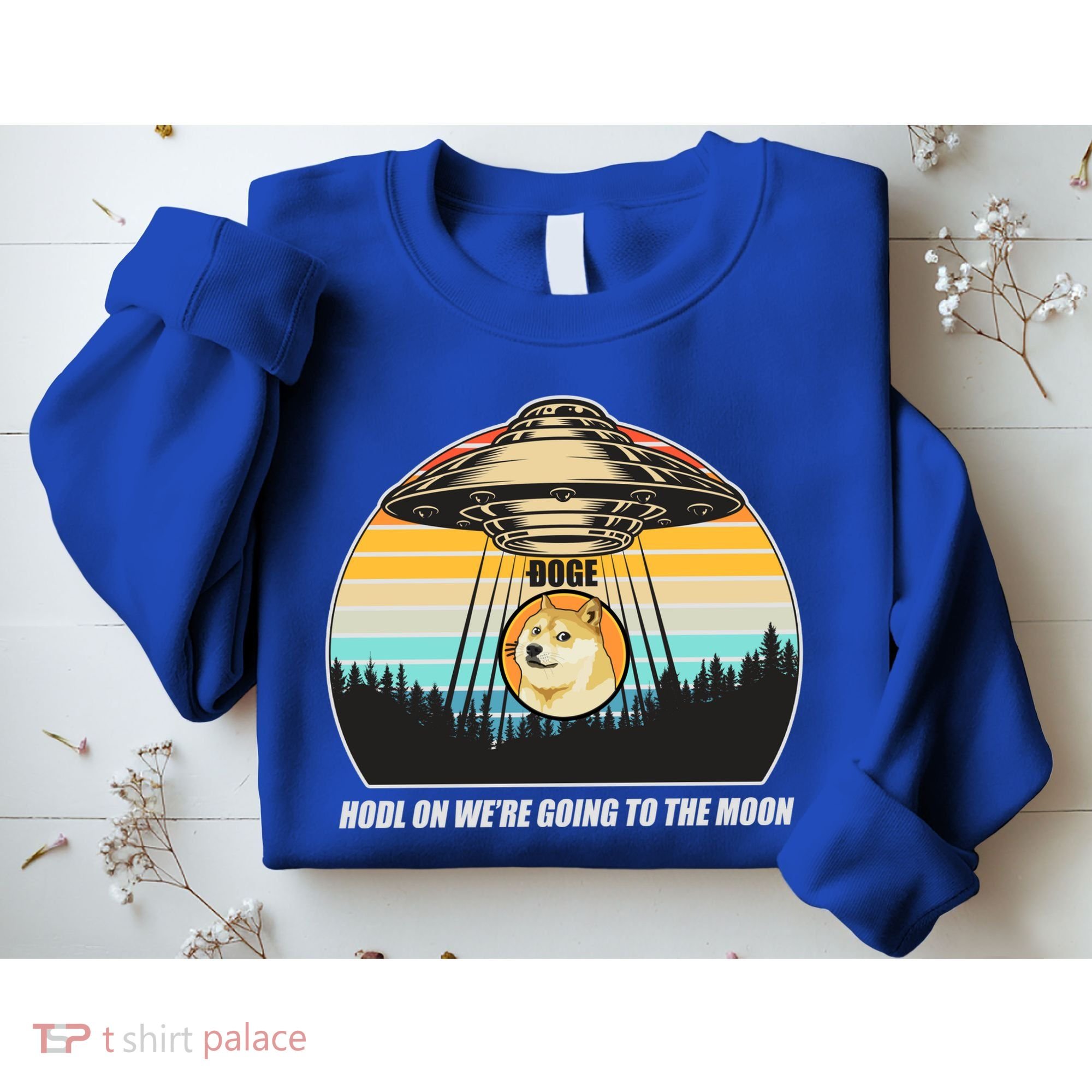 Doge Coin UFO Doge Crypto Currency To The Moon Sweatshirt
