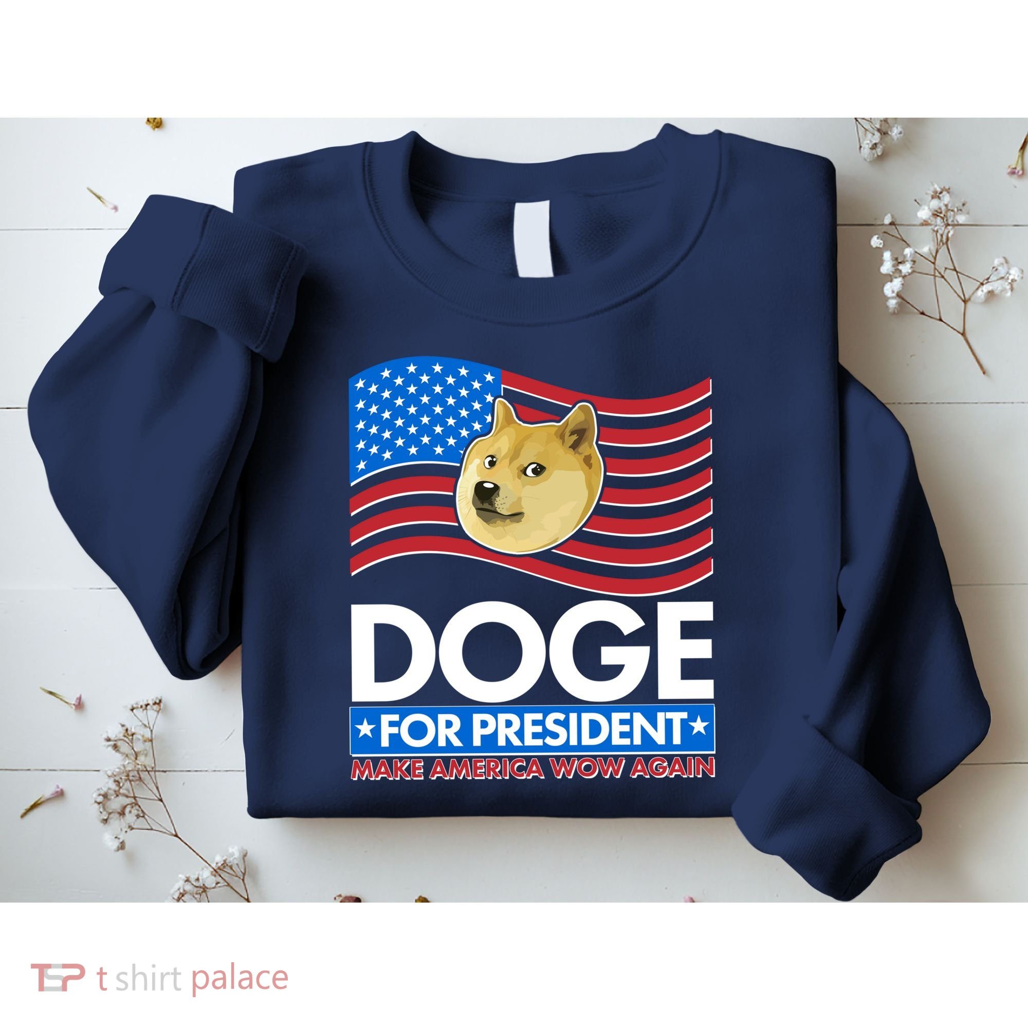 DOGE For President Make America Wow Again Sweatshirt