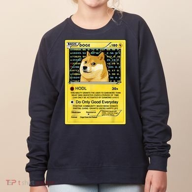 Doge HODL Card Crypto Currency Funny Women's Sweatshirt