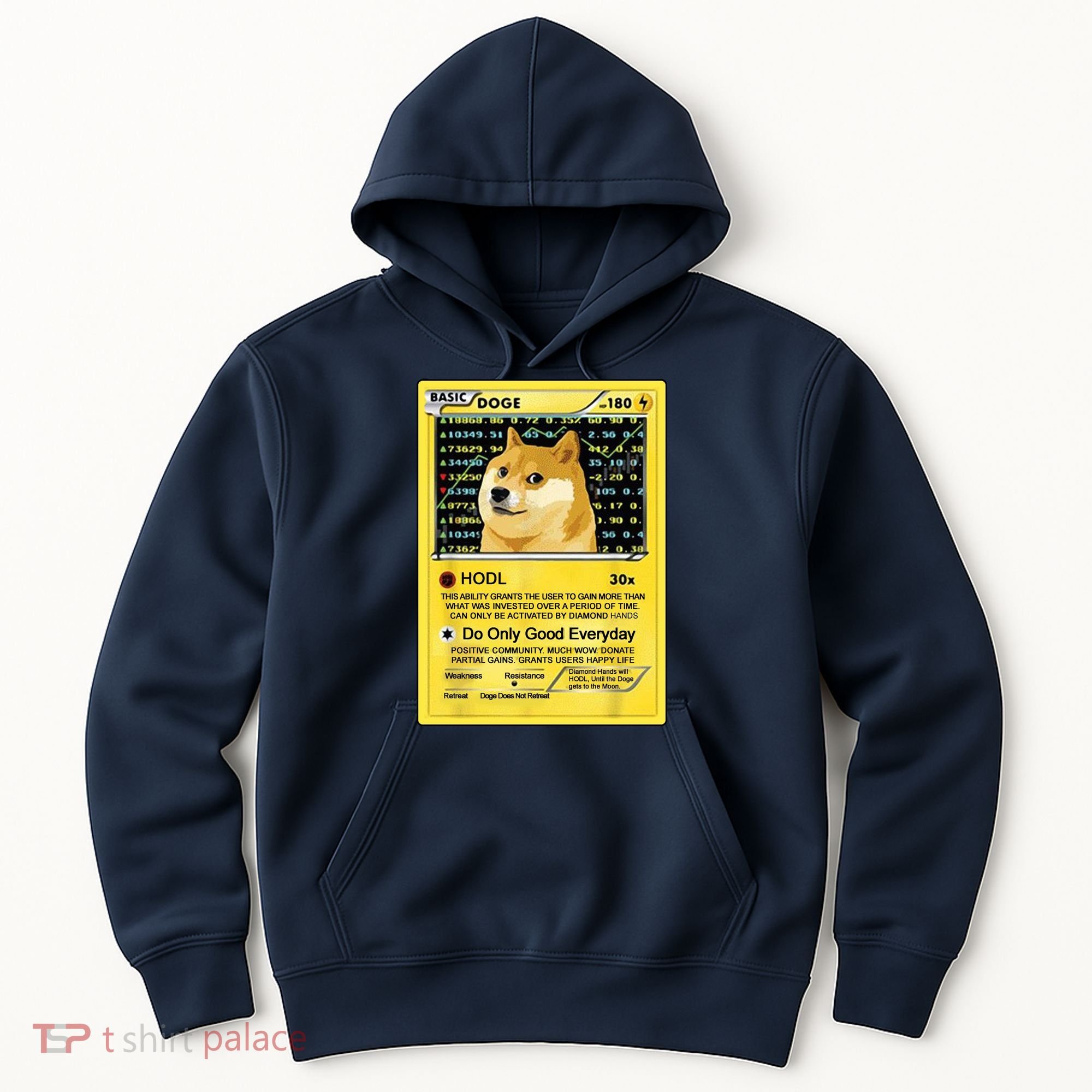 Doge HODL Card Crypto Currency Funny Hoodie