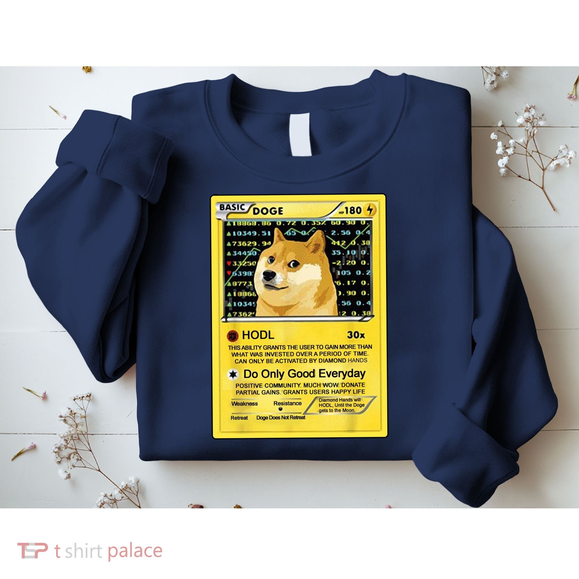 Doge HODL Card Crypto Currency Funny Sweatshirt