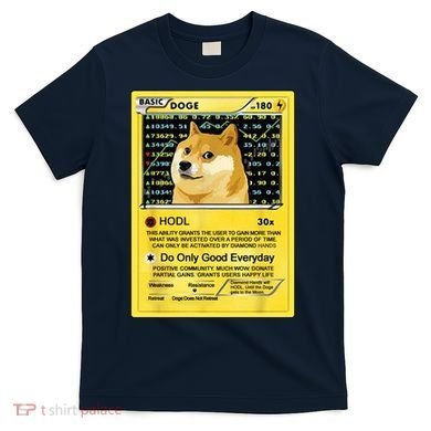 Doge HODL Card Crypto Currency Funny T-Shirt
