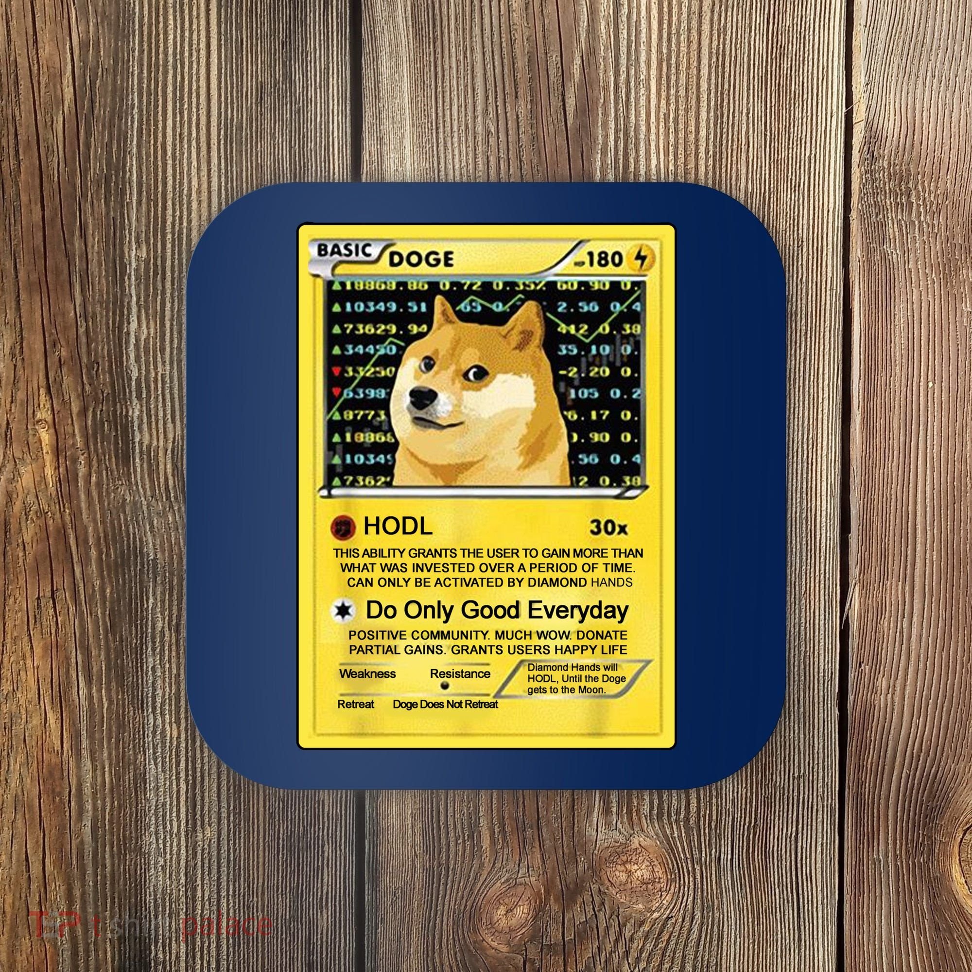 Doge HODL Card Crypto Currency Funny Coaster