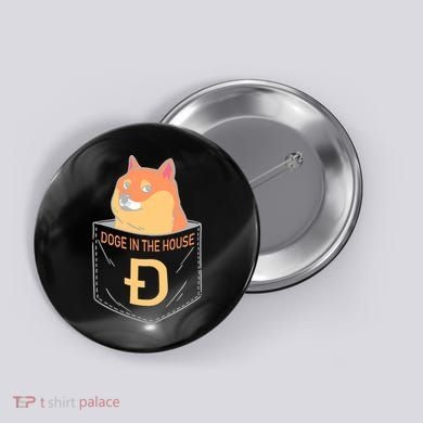 Doge In The House Pocket Button