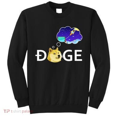 Doge To The Moon Crypto Currency Dogecoin Sweatshirt
