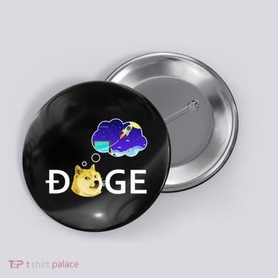 Doge To The Moon Crypto Currency Dogecoin Button