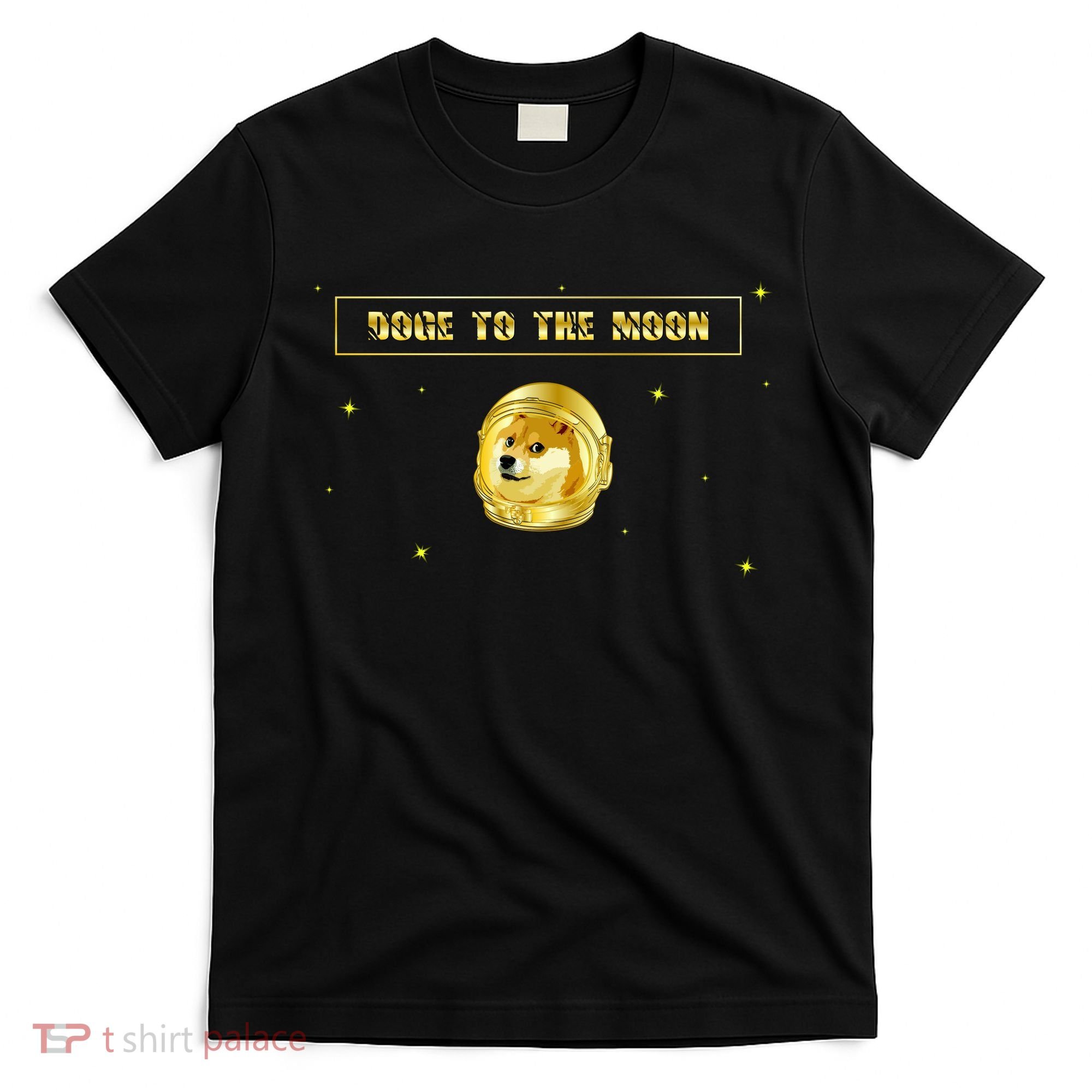 Doge To The Moon Dogecoin Crypto Currency T-Shirt