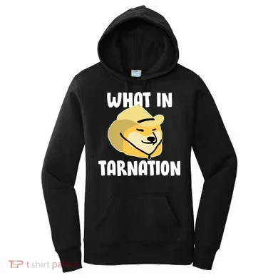 Doge What In Tarnation Women's Hoodie
