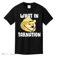 Doge What In Tarnation Kids T-Shirt thumb 0