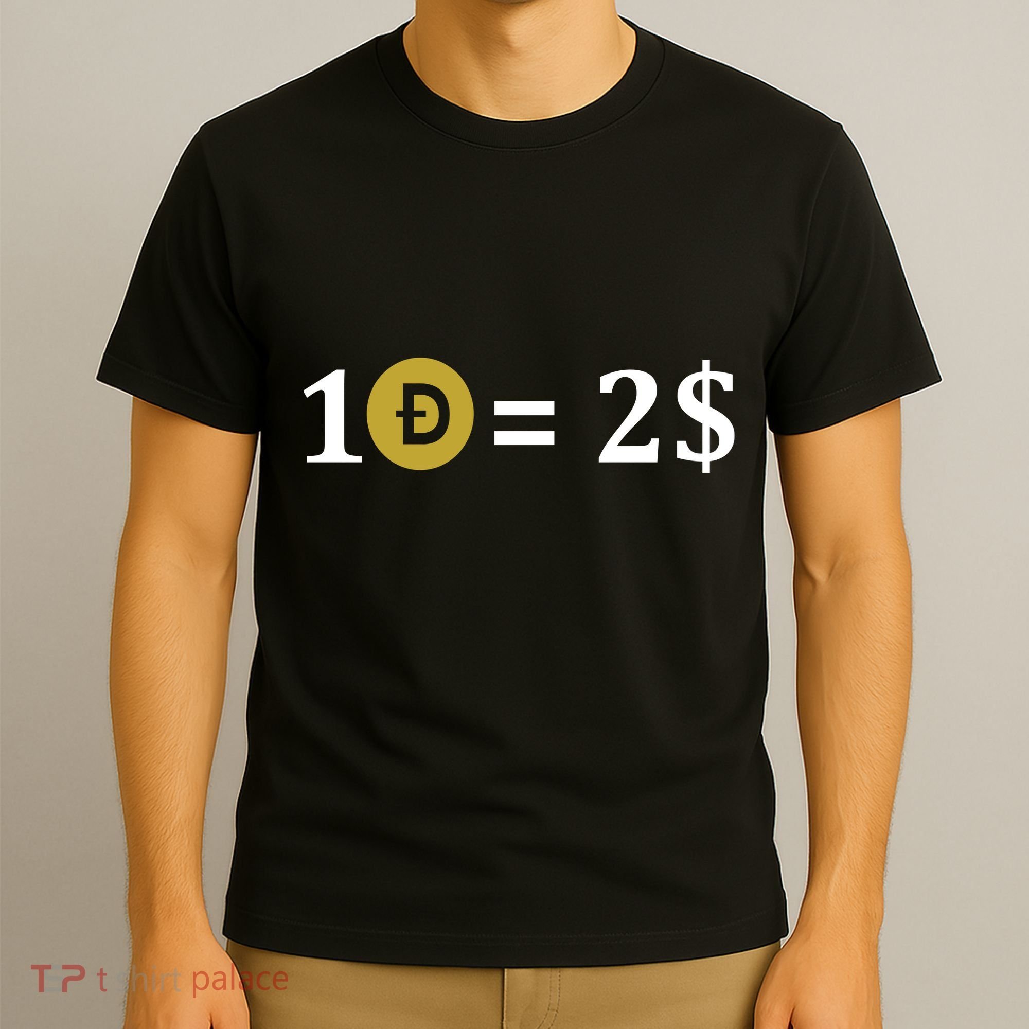 Dogecoin Equal 2 Dollars Doge Crypto Currency  T-Shirt