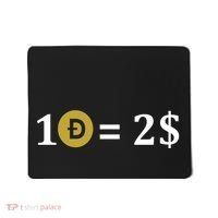Dogecoin Equal 2 Dollars Doge Crypto Currency  Mousepad thumb 0
