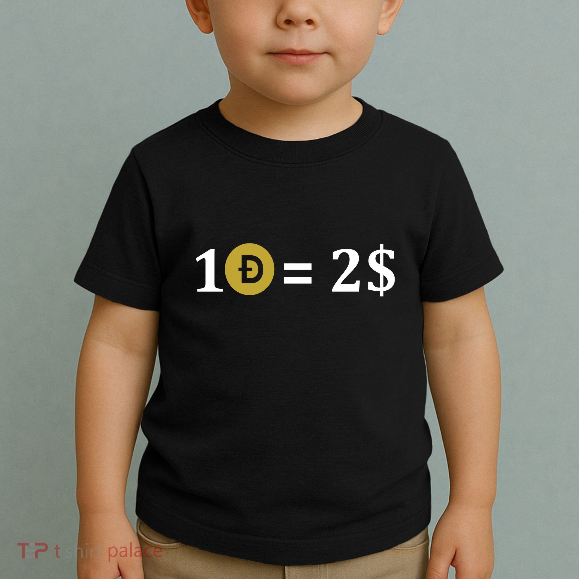 Dogecoin Equal 2 Dollars Doge Crypto Currency  Toddler T-Shirt