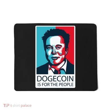 Dogecoin Is For The People Elon Musk Mousepad