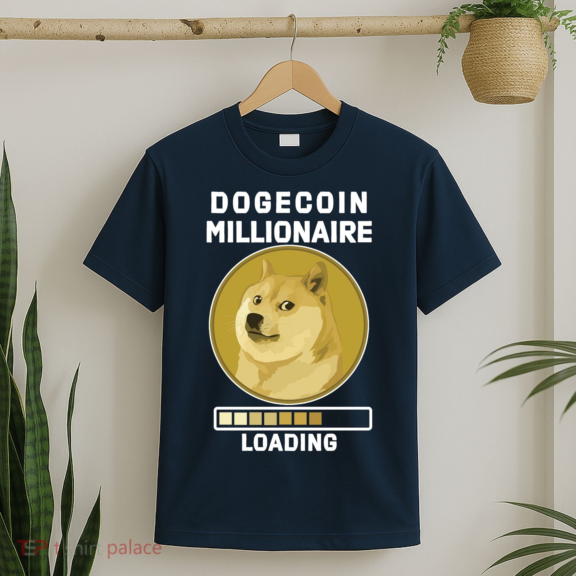 Dogecoin Millionaire Loading Funny Doge Crypto T-Shirt