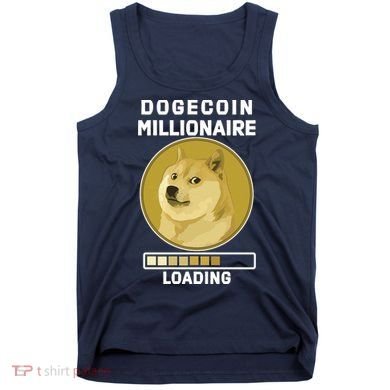 Dogecoin Millionaire Loading Funny Doge Crypto Tank Top