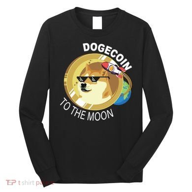 Dogecoin to the moon Long Sleeve Shirt