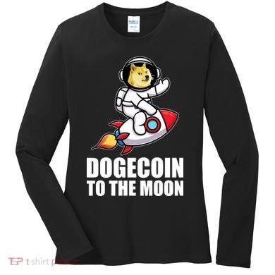 DogeCoin To The Moon Doge Crypto Women's Long Sleeve Shirt