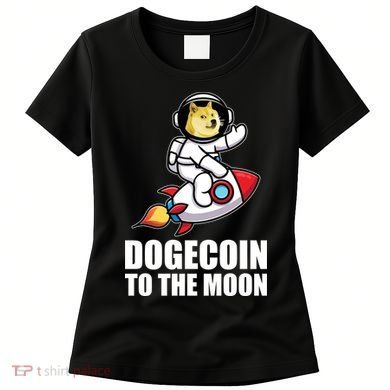 DogeCoin To The Moon Doge Crypto Women's T-Shirt
